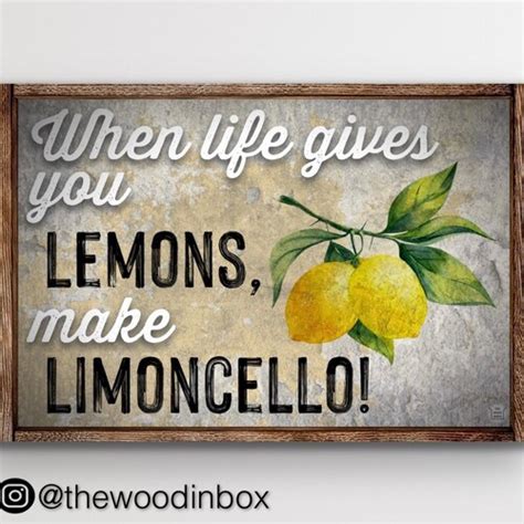 When Life Gives You Lemons Make Limoncello 5x7 Print Etsy