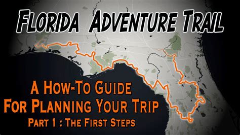 How To Plan A Trip On The Florida Adventure Trail Part 1 YouTube