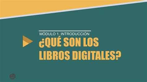 Qu Son Los Libros Digitales Curso En L Nea Gratuito