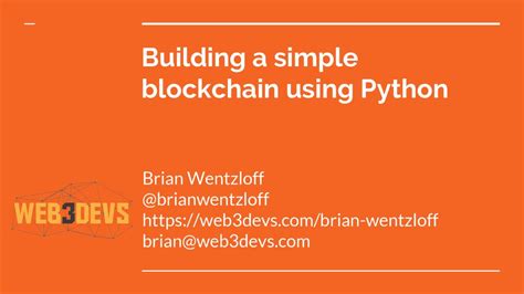 Building A Simple Blockchain Using Python Ppt Download