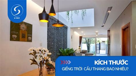 Kích thước giếng trời cầu thang lý tưởng nhất là bao nhiêu