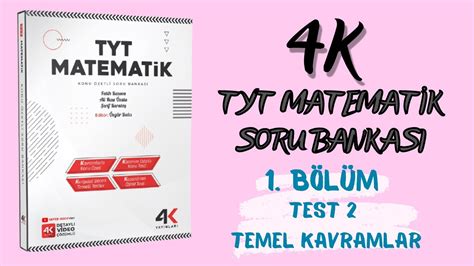 4k Tyt Matematik Soru Bankası Temel Kavramlar Test 2 Youtube