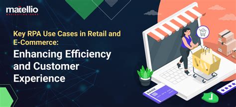 Key RPA Use Cases In Retail And E Commerce Enhancing Efficiency And