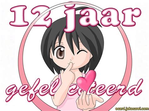 Jakosawi Gratis Wenskaarten E Cards 12 Jaar Anime