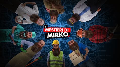 I Mestieri Di Mirko