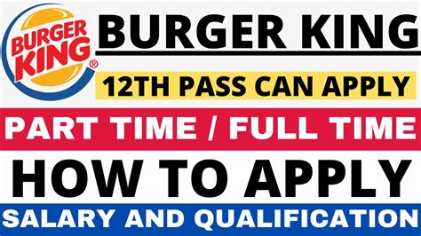 Burger King Jobs 12th Pass Jobs Job In Burger King Part Time Job Burger King Salary