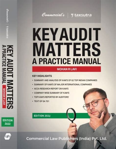 Key Audit Matters A Practice Manual By Mohan R Lavi Edition 2022