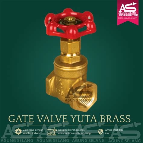 Jual Gate Valve YUTA 2 1 2 Kuningan Original Gate Valep 2 5 Drat