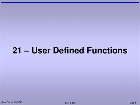 Ppt 21 User Defined Functions Powerpoint Presentation Free