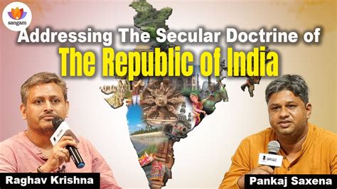 Addressing The Secular Doctrine Of The Republic Of India Pankaj Saxena