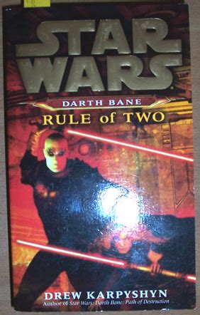 Star Wars: Darth Bane - Rule of Two