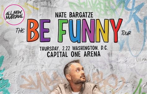 Nate Bargatze - The Be Funny Tour | Capital One Arena