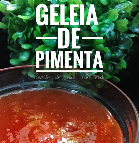 Geleia De Pimenta Receitas Geleia De Pimenta Receita F Cil