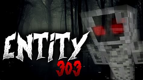 Entity 303 A Minecraft Horror Movie Youtube