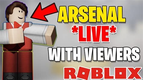 Playing Arsenal Private Server With Viewers Roblox Arsenal Live