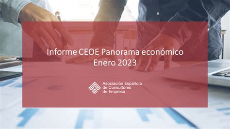 Panorama Econ Mico De Enero Resumen De Aecem