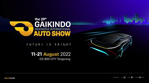 GIIAS Ke 29 Akan Di Gelar 11 21 Agustus 2022 Seremonia Id