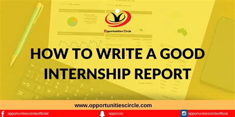 How To Write A Good Internship Report With Template Opportunities