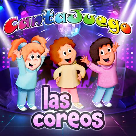 ‎las Coreos Coleccion Oficial Álbum De Cantajuego Apple Music