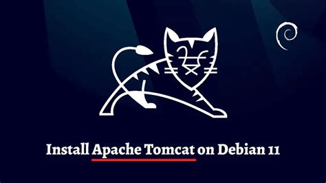 How To Install Apache Tomcat On Debian 11 ITzGeek