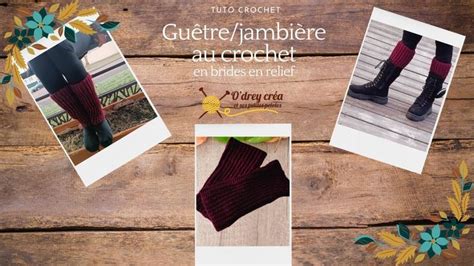 Tuto guêtre jambière facile au crochet