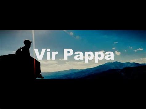 Vir Pappa Youtube