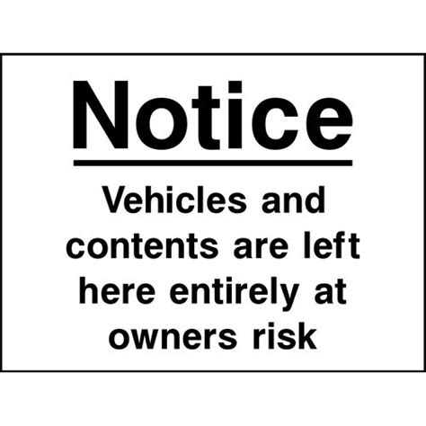 Kpcm Notice Vehicles And Contents Are Left Here Entirely At Owners