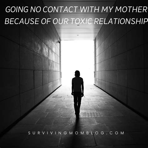 Going No Contact With My Mother Because Of Our Toxic Relationship