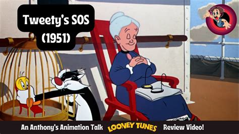 Tweety S Sos An Anthony S Animation Talk Looney Tunes Review