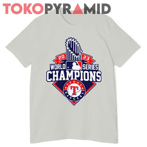 Texas Rangers 2023 World Series Trophy Shirt - TokoPyramid