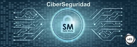 Tips De Seguridad Informática Ciberseguridad Sm Safe Mode