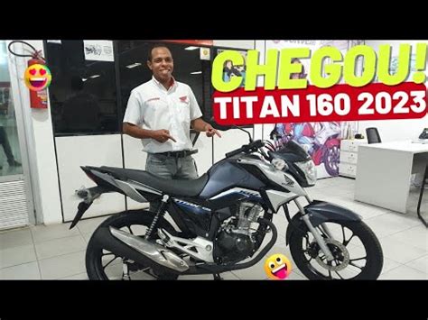 Nova Honda titan 160 cinza metálica 2023 chegou para deixar yamara e os