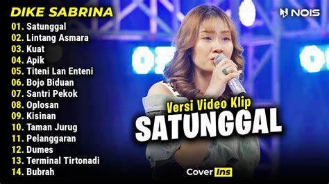 Dike Sabrina Satunggal Full Album Terbaru 2024 YouTube