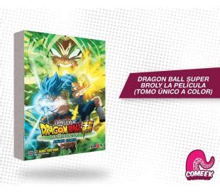 Dragon Ball Super Broly La Pel Cula Tomo Nico