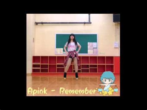 Apink Remember Dance Cover ChoRong Ver YouTube