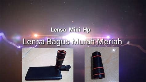 Lensa Keren Dan Murah Buat Photography Lensa Tele Hp Terlaris Buat