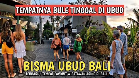 KAMPUNG BULE DI BALI JALAN BISMA UBUD BALI YouTube