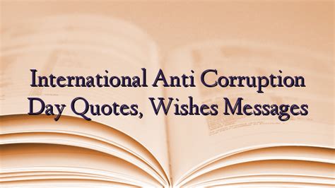 International Anti Corruption Day Quotes Wishes Messages Technewztop