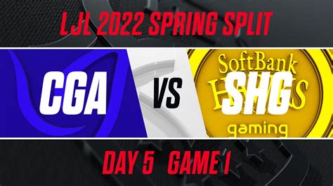 CGA Vs SHGLJL 2022 Spring Split Day 5 Game 1 YouTube