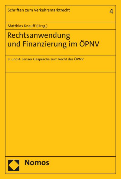 Rechtsanwendung und Finanzierung im ÖPNV Nomos eLibrary