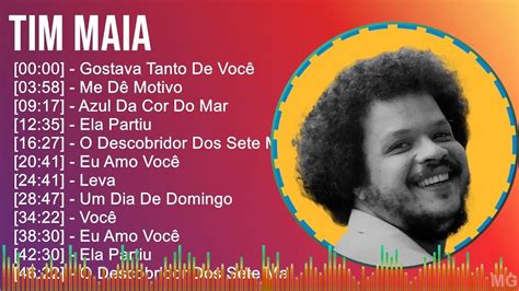 Tim Maia 2024 MIX CD COMPLETO Gostava Tanto De Você Me Dê Motivo