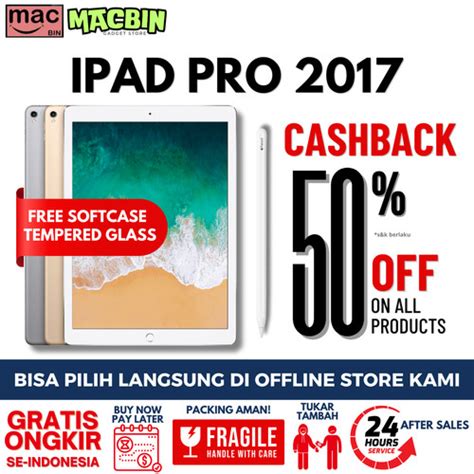 Jual Ipad Pro 2017 12 9 And 10 5 Inch Wifi Cellular 512gb 256gb 64gb Second 10 5 256gb Wifi