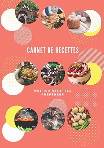 Mon Carnet De Recette Recettes De Cuisine Sur Pages D Cor Es