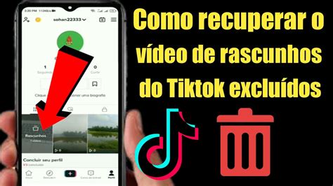 Como Recuperar V Deos De Rascunho Exclu Dos No Tiktok Recuperar