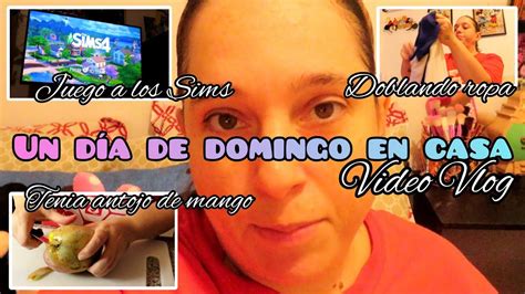 Un D A De Domingo En Casa Juego Sims Se Me Antojo Un Manguito Vlog