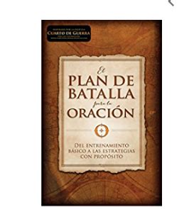 El Plan De Batalla Para La Oraci N Casa De La Biblia Del Este