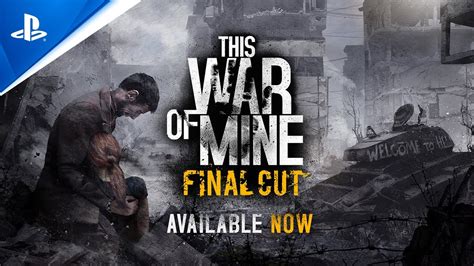 This War Of Mine Final Cut Launch Trailer PS5 Games YouTube