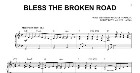 Bless The Broken Road Piano And Vocal Print Sheet Music Now