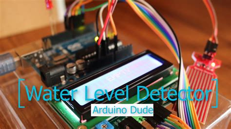 Arduino Water Level Sensor With LCD Monitor Arduino Dude YouTube