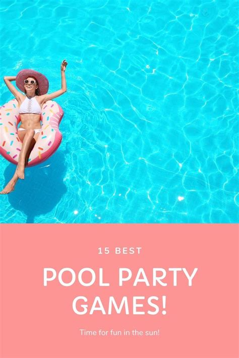 15 Best Pool Party Games for Summer Fun | Pool party games, Pool party ...